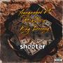 Shooter (feat. King Dooney & RichDrip) [Explicit]