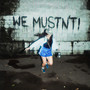 We Mustn't (Explicit)