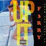 Up It (feat. Yung Zoe Barz) [Explicit]