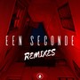 Een Seconde (Remixes)