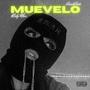 Muevelo (feat. bandobeats) [Explicit]