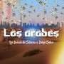 Los Arabes (Explicit)