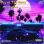 Boy In The Benz (Explicit)