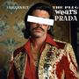 The Plug Wears Prada (Explicit)