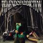 THAENDOFADDICTION (feat. Carbine C) [Explicit]