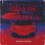 Vida de Artista (Explicit)