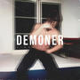 Demoner (Explicit)