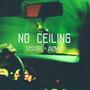 No ceiling