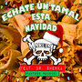 Echate Un Tamal Esta Navidad