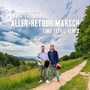 Aller-Retour Marsch (Timo Tetriz Remix)