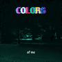 Colors of me (Explicit)