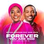 Forever You Are God (feat. Dare David)