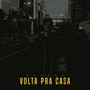 Volta pra Casa