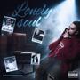 Lonely Soul (Explicit)