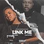 Link Me (feat. Lighthou5e) [Explicit]