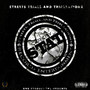 Streets Trials and Tribulations (Explicit)