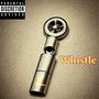 Whistle (Explicit)