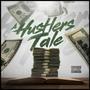 A Hustlers Tale (Explicit)