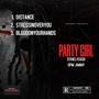 PARTY GIRL (Explicit)