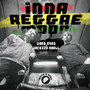 Inna Reggae Mood (Explicit)