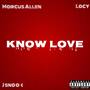 Know Love (Explicit)