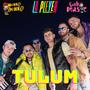 TULUM (feat. LA PLEYER & GABI MUSIC) [Cover]
