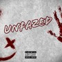 Unfazed (Explicit)