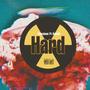 HARD (feat. Xenith) [Explicit]