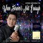 When Forever's Not Enough (feat. Efren Medina Jr., JoAnne Lorenzana, Ronnie Lee & Obet Rivera)