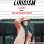 Liricism (feat. DJ Serbanesku) [Explicit]