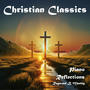 Christian Classics: Piano Reflections