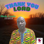 Thank You Lord