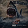 The Biggest Shark (Explicit)