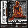 DON'T TOUCH (Explicit)