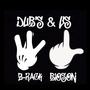 Dub's & L's (feat. Bioson) [Explicit]