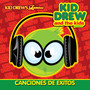 Kid Drew and the Kids Present: Canciones de Exitos