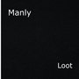 Loot (Explicit)