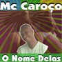 O Nome Delas