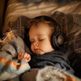 Baby’s Quiet Hours: Chill Music for Sleep