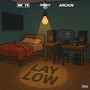 Lay Low (Explicit)