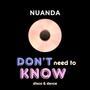 Don't need to know (Radio Edit)