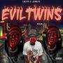 Evil Twinz (Explicit)