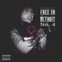 Free In Detrot No 4. (Explicit)