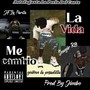 Me Cambio La Vida (Explicit)