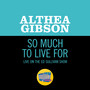 So Much To Live For (Live On The Ed Sullivan Show, May 25, 1958)