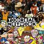 TooReal Network (Explicit)