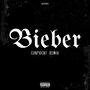 Bieber (Confident Remix) [Explicit]