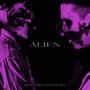 Alien (feat. Forest man) [Explicit]