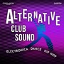 Alternative Club Sound