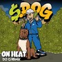 On Heat (DJ Q Remix) [Explicit]